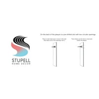 Stupell Industries djeluje It modne pete grafičke umjetnosti Umjetnost Umjetnička umjetnost, dizajn Elizabeth Tyndall